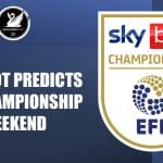 Jack Bot Predicts: The Opening Weekend Of The Championship Season