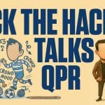 Jack The Hack: QPR Try Not to Trip Over Their Own Possession